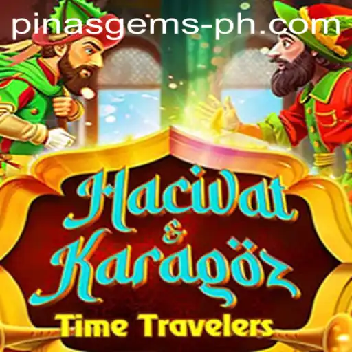 HacivatandKaragoz: A Timeless Shadow Play Revived with PINASGEMS