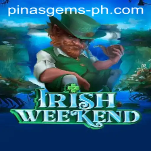 Explore the Vibrant World of IrishWeekend: An Adventure with PINASGEMS