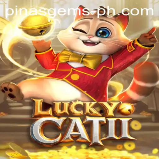 Exploring the Thrills of LuckyCatII: A Dive into the World of PINASGEMS