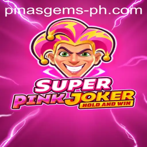 Explore the Enchanting World of SuperPinkJoker: The Ultimate PINASGEMS Experience